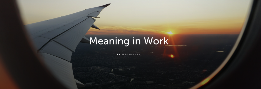 meaning-in-work-jeff-haanen